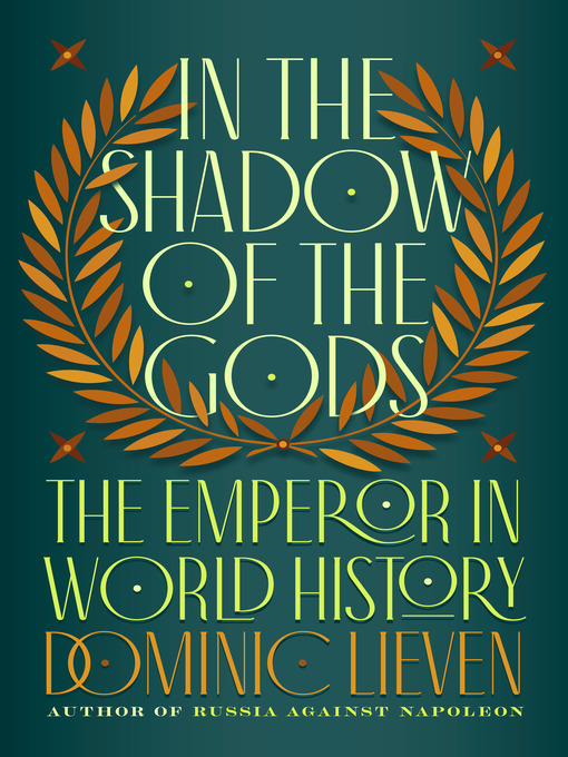 Title details for In the Shadow of the Gods by Dominic Lieven - Wait list